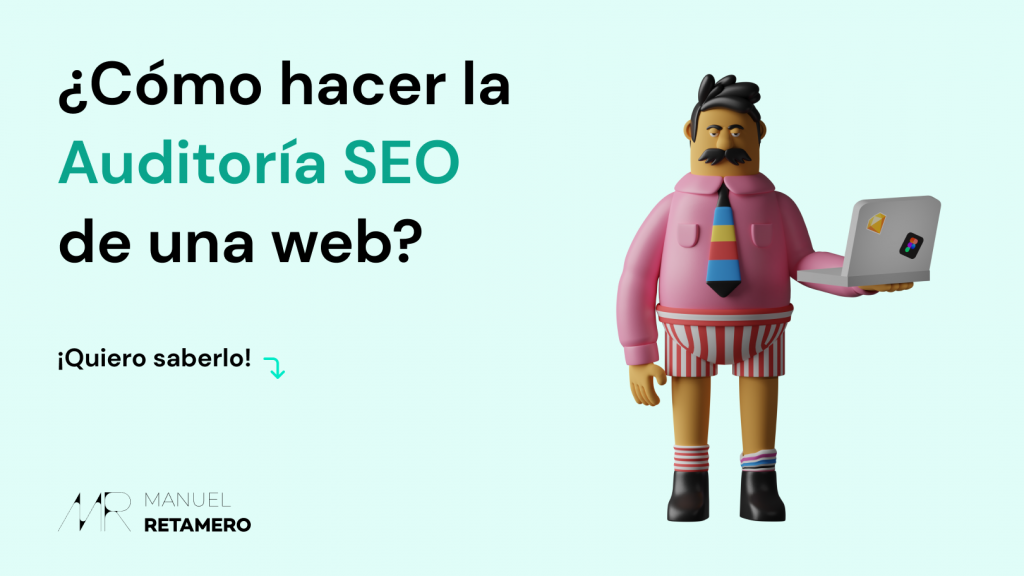 Hacer una Auditoría SEO en 2022